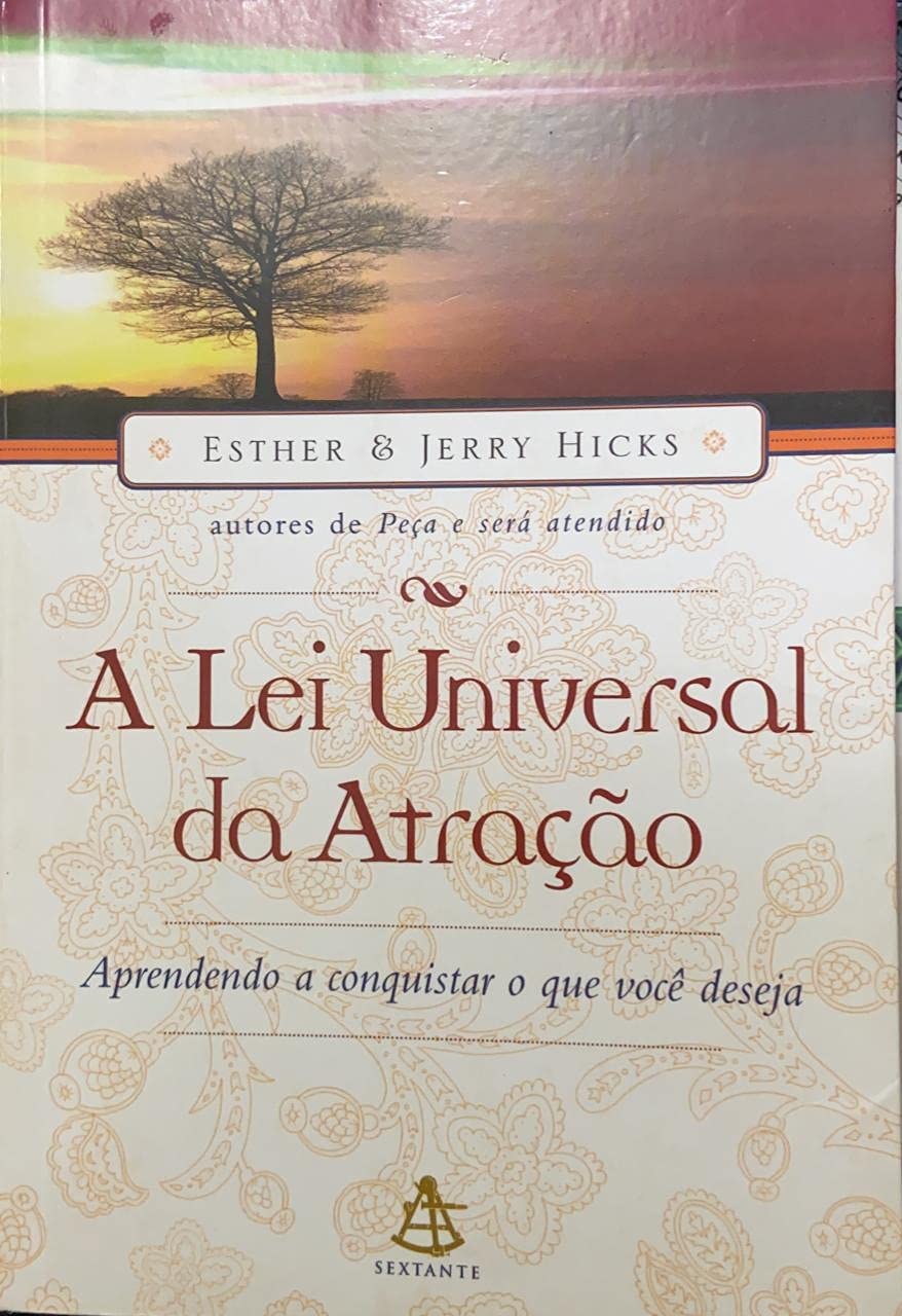 A Lei Universal Da Atração. Aprendendo A Conquistar O Que Você Deseja (Em Portuguese do Brasil) Books