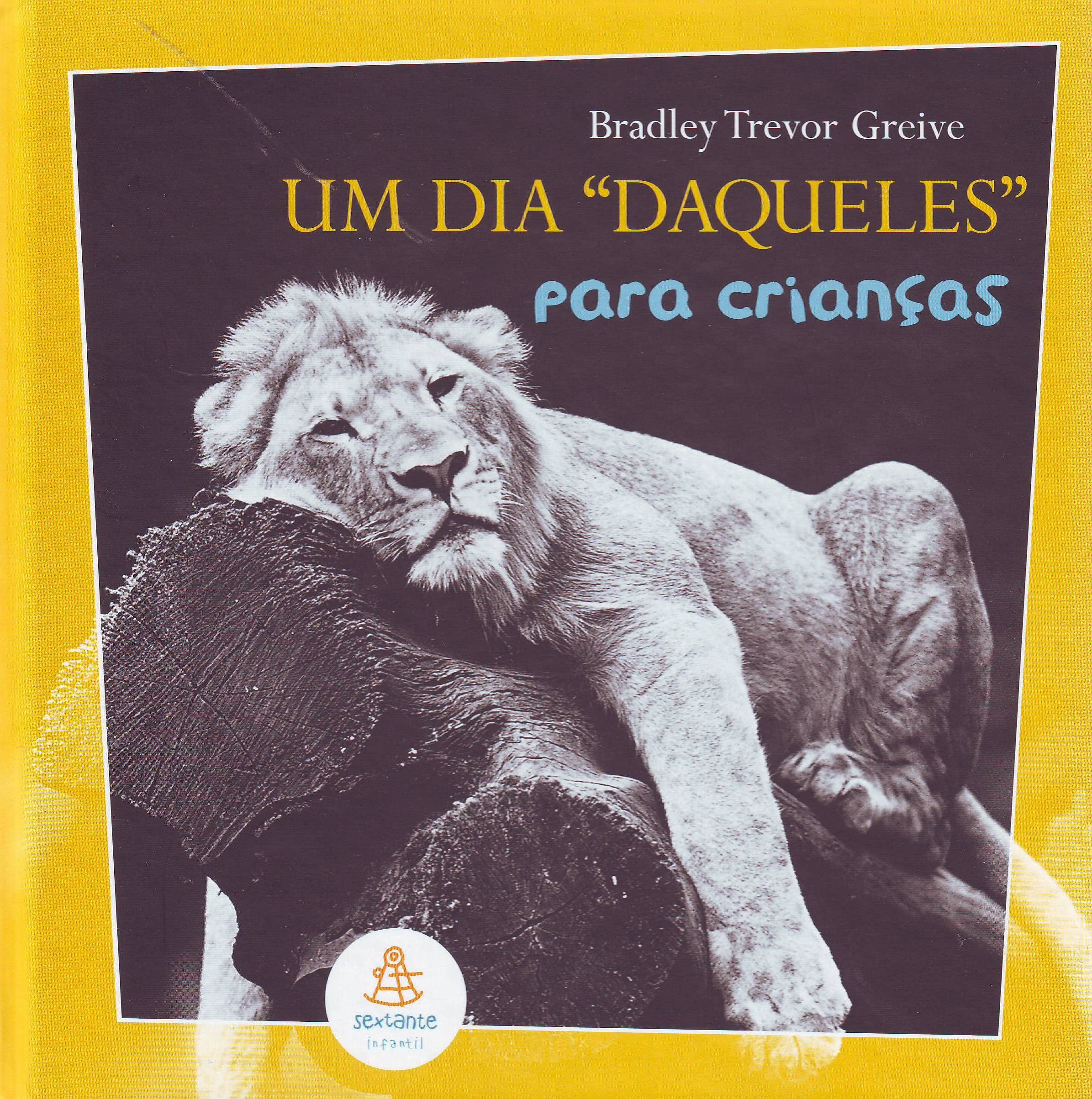 Um Dia Daqueles Para Crianças (Em Portuguese do Brasil) Books
