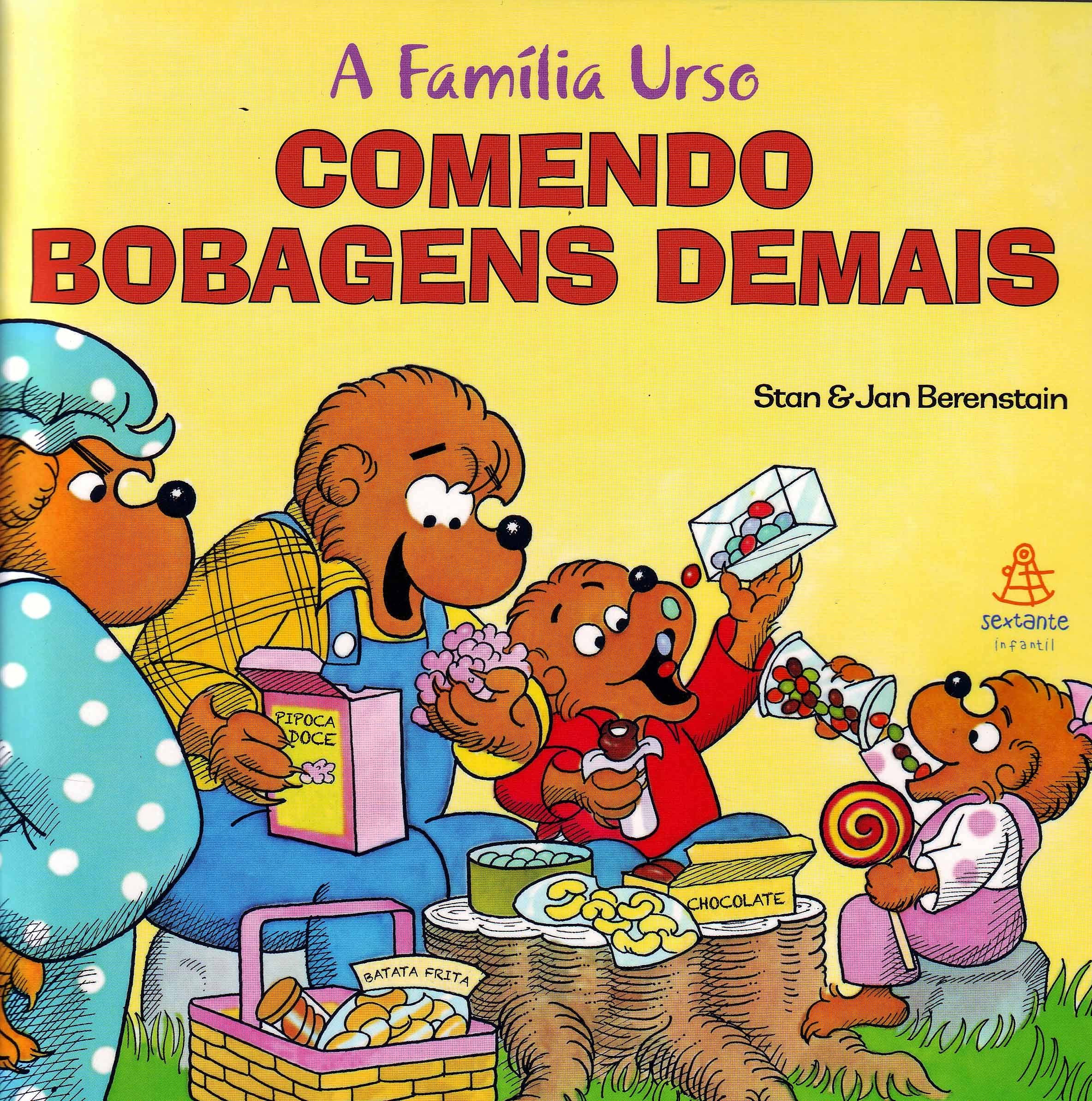 A Família Urso. Comendo Bobagens Demais (Em Portuguese do Brasil) Books