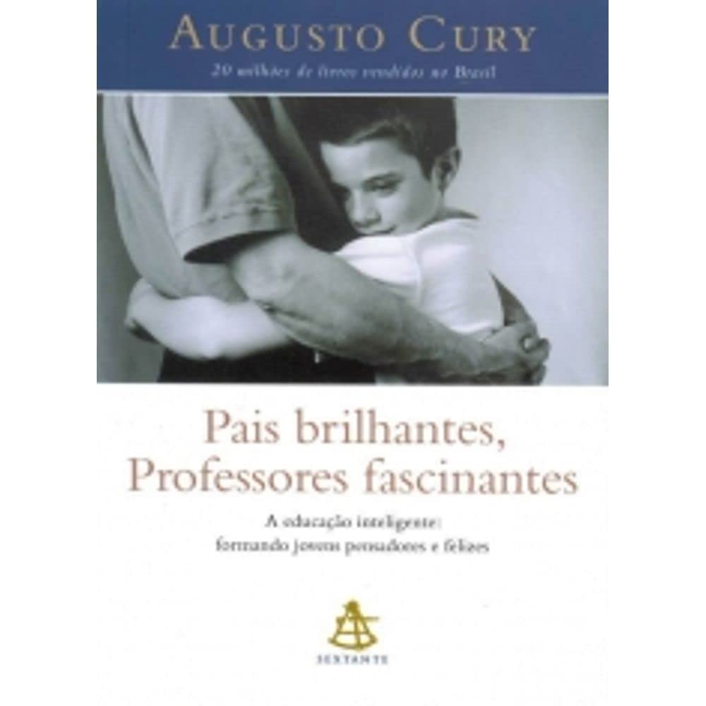 Pais Brilhantes, Professores Fascinantes (Em Portuguese do Brasil) Books