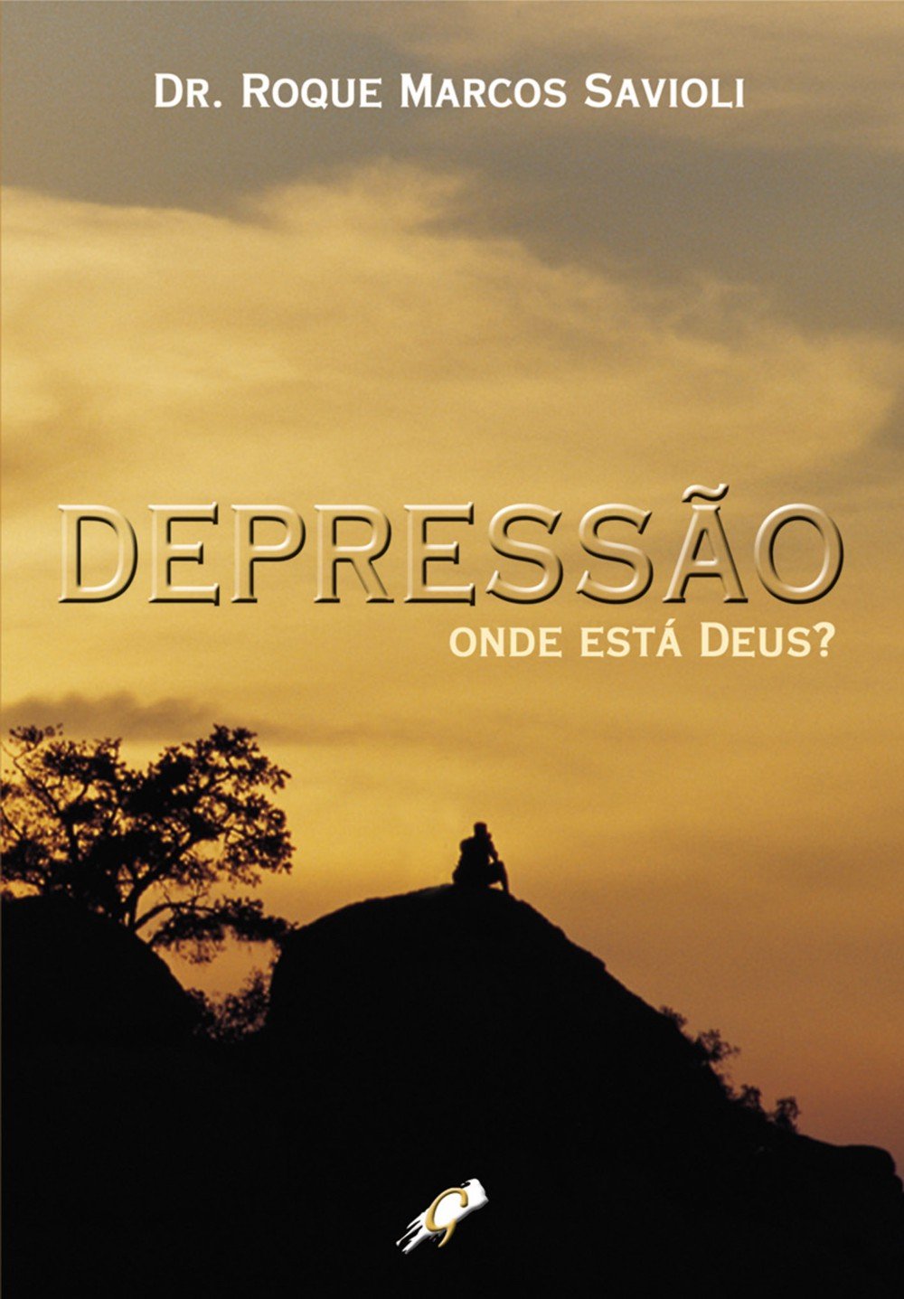 Depressão. Onde Está Deus ? (Em Portuguese do Brasil) Books