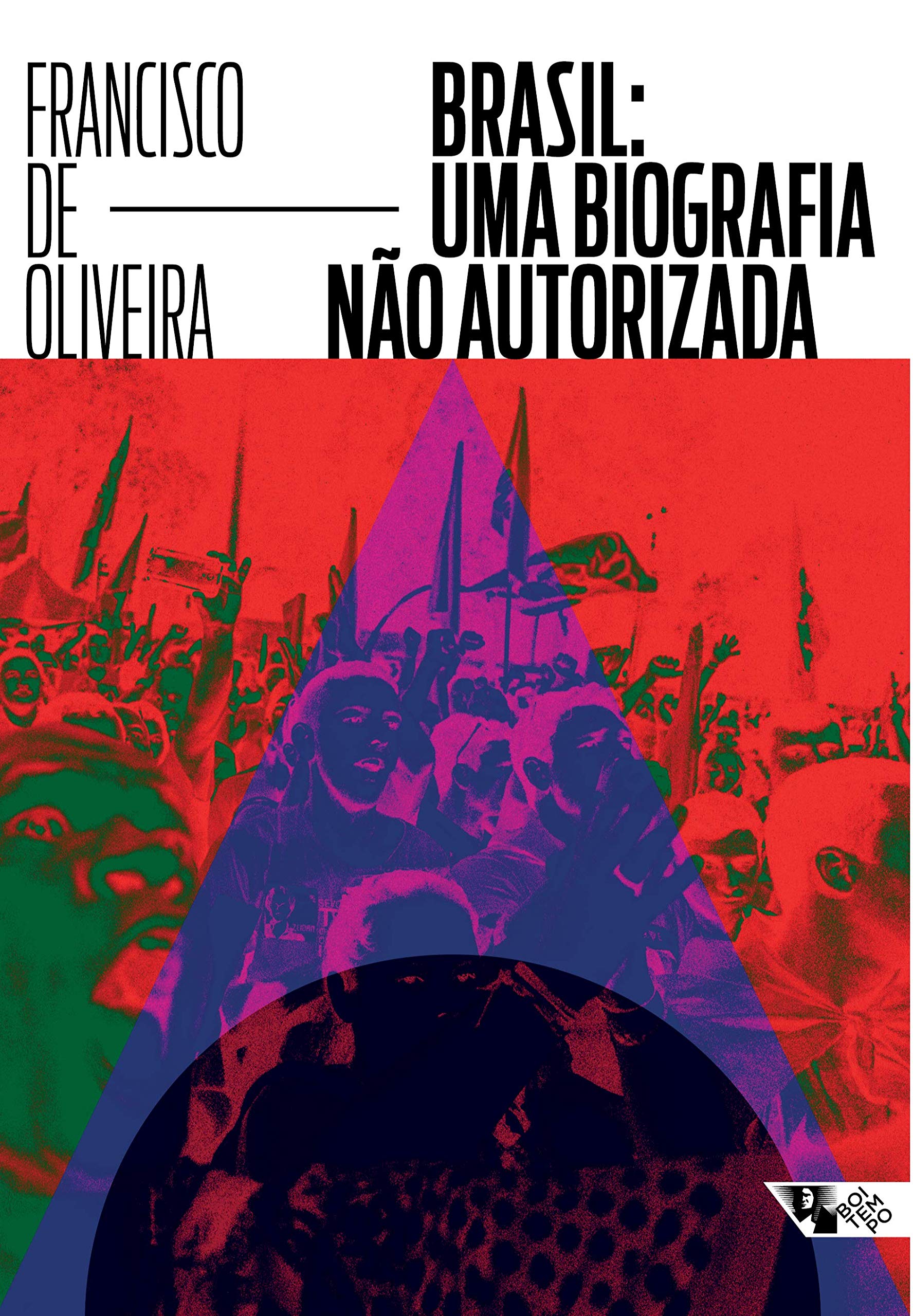 Brasil. Uma Biografia não Autorizada book