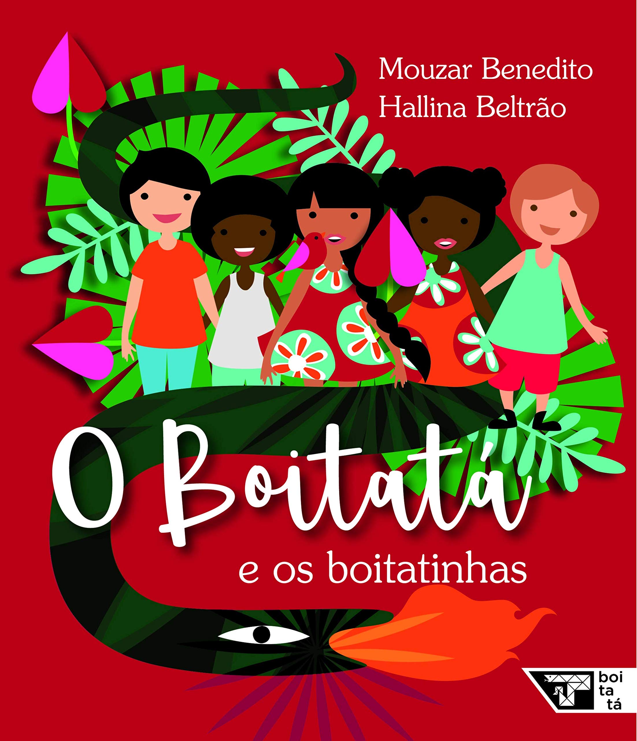 O Boitata e os Boitatinhas (Em Portugues do Brasil) Books
