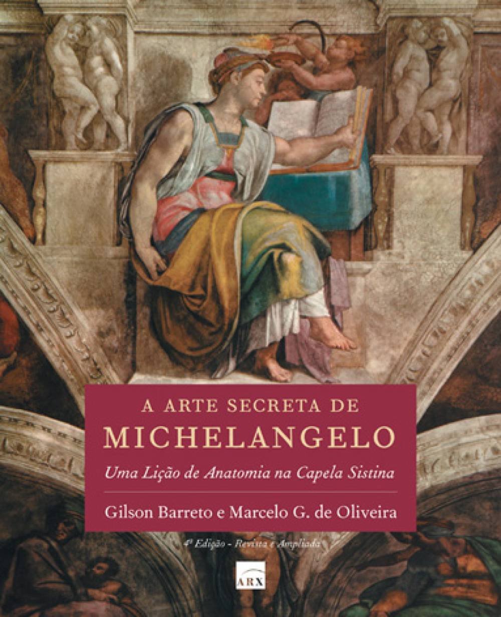 A Arte Secreta de Michelangelo (Em Portuguese do Brasil) Books
