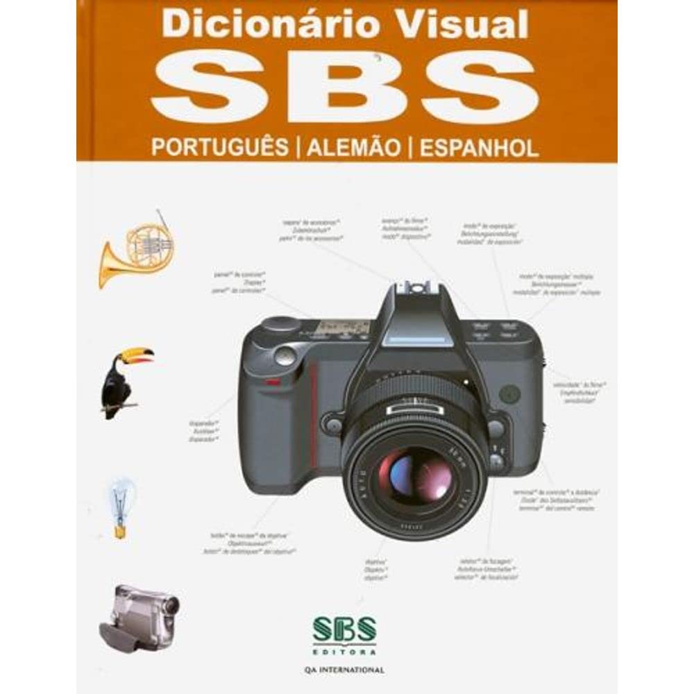Dicionário Visual SBS Português-Alemão-Espanhol - brasilianische Ausgabe (com a Nova Ortografia) Books