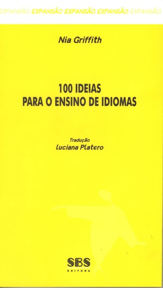 100 Ideias Para o Ensino de Idiomas - Série Expansão Books