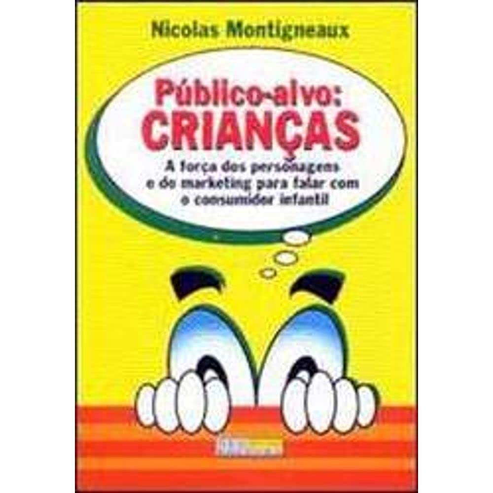 Público Alvo. Crianças (Em Portuguese do Brasil) book