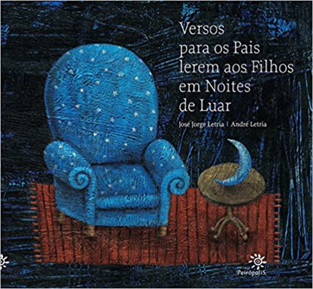 Versos Para Os Pais Lerem Aos Filhos Em Noites De Luar Books