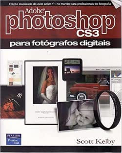 Photoshop Cs3 - Para Fotografos Digitais (Em Portuguese do Brasil) book