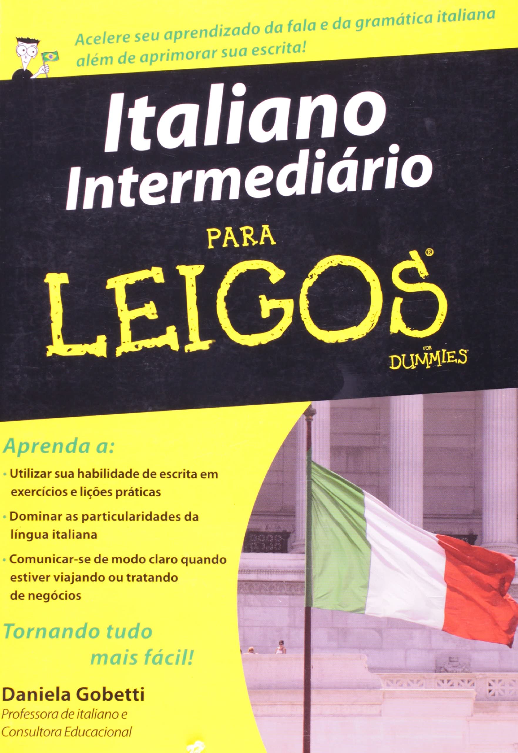 Italiano Intermediário Para Leigos (Em Portuguese do Brasil) book