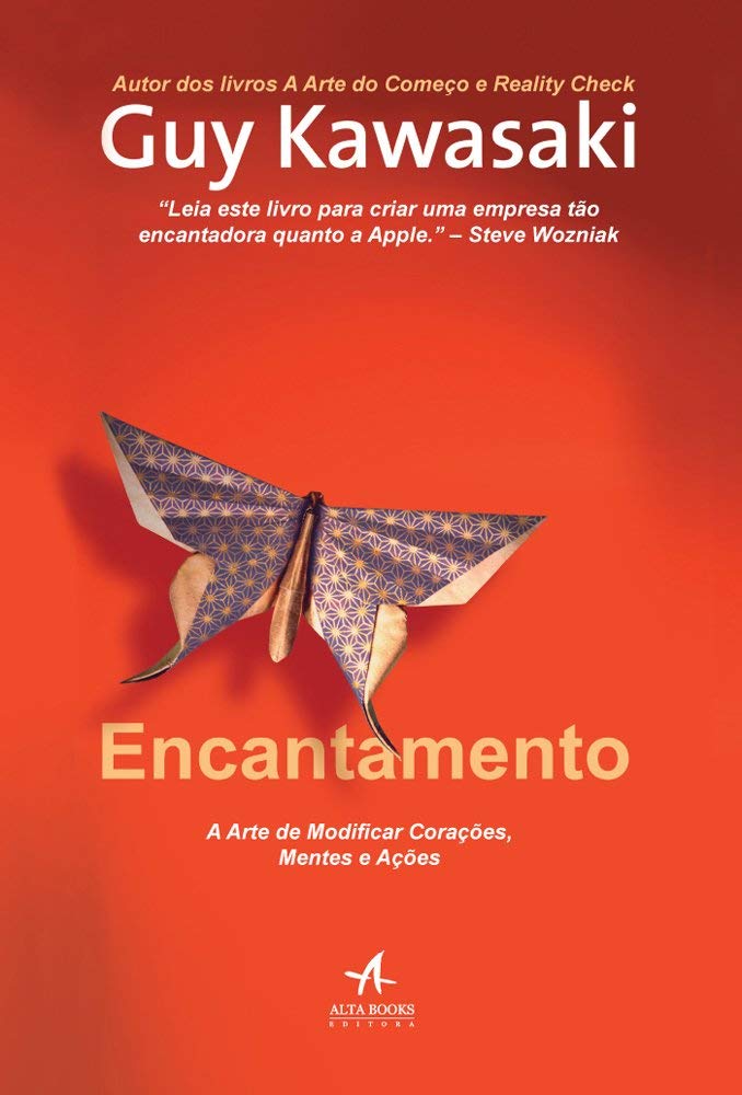 Encantamento. A Arte De Modificar Corações Mentes (Em Portuguese do Brasil) book