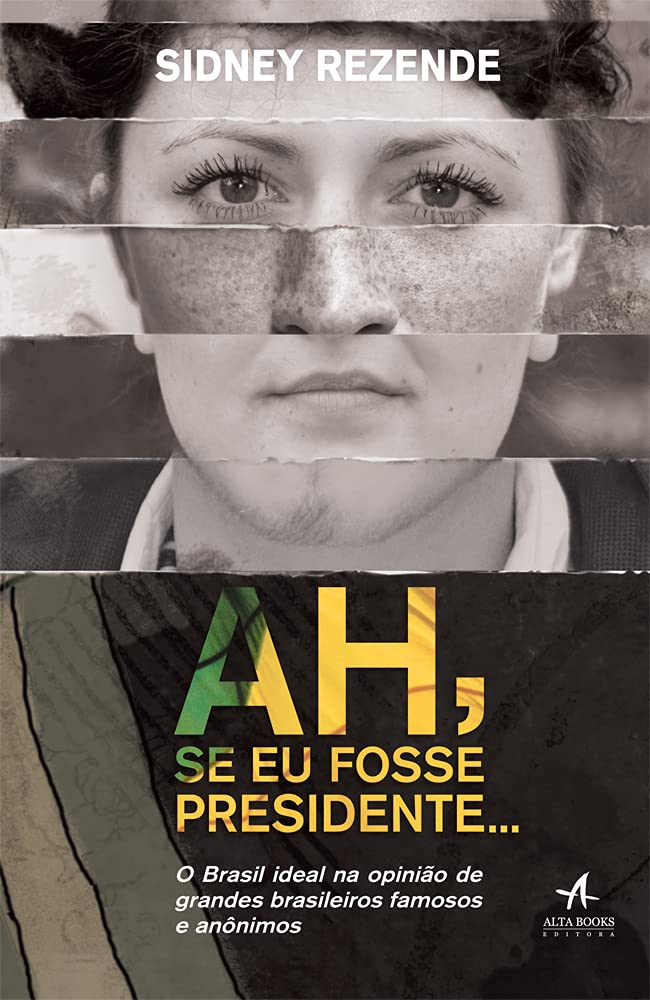 Ah, Se Eu Fosse Presidente (Em Portuguese do Brasil) Books