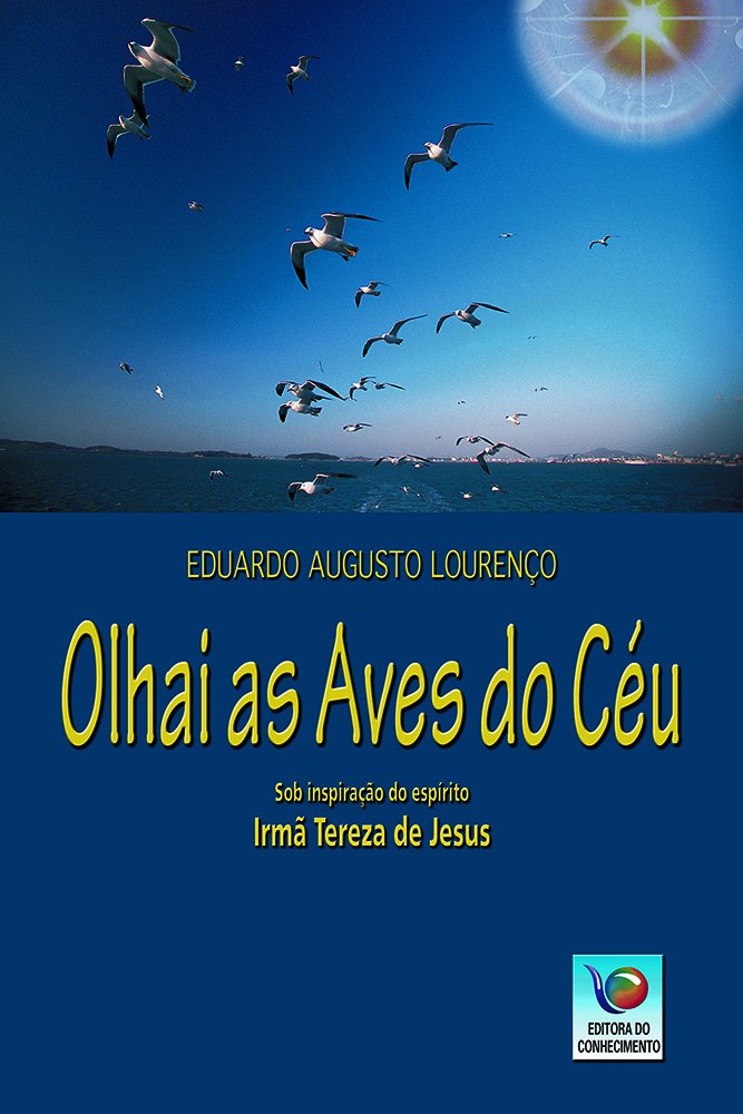 Olhai As Aves Do Ceu (Em Portuguese do Brasil) Books
