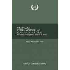 migracoes internacionais no plano multilateral de maria r Books