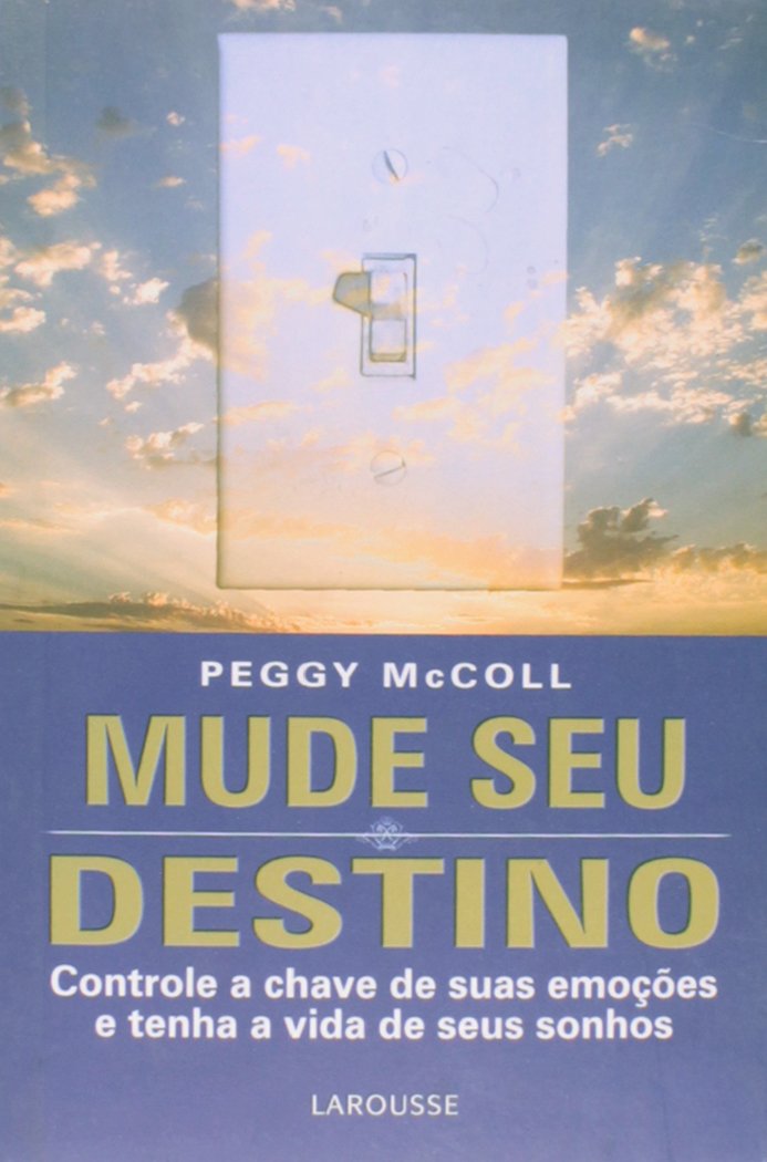 Mude Seu Destino (Em Portuguese do Brasil) book