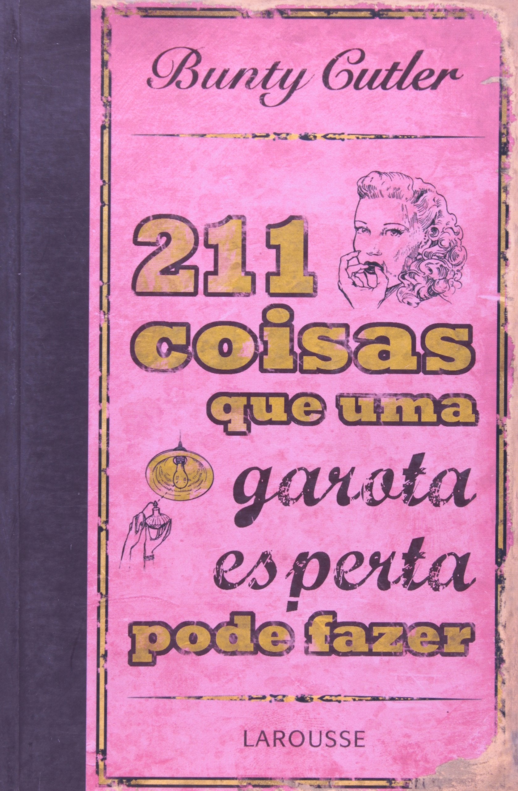 211 Coisas Que Uma Garota Esperta Pode Fazer (Em Portuguese do Brasil) book