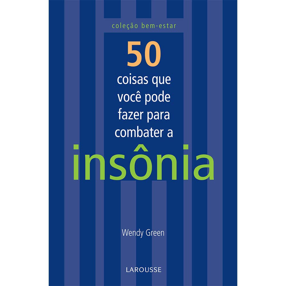 50 Coisas Que Você Pode Fazer Para Combater A Insonia (Em Portuguese do Brasil) Books