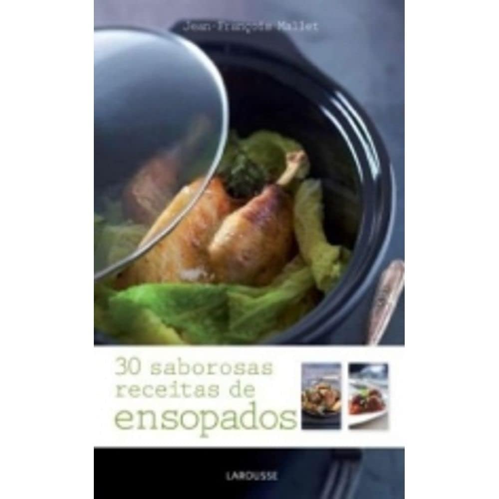 30 Saborosas Receitas De Ensopados (Em Portuguese do Brasil) book