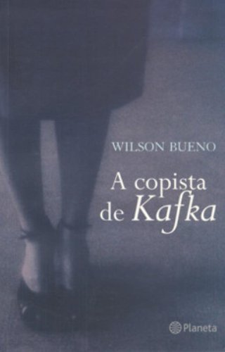 A Copista De Kafka (Em Portuguese do Brasil) Books