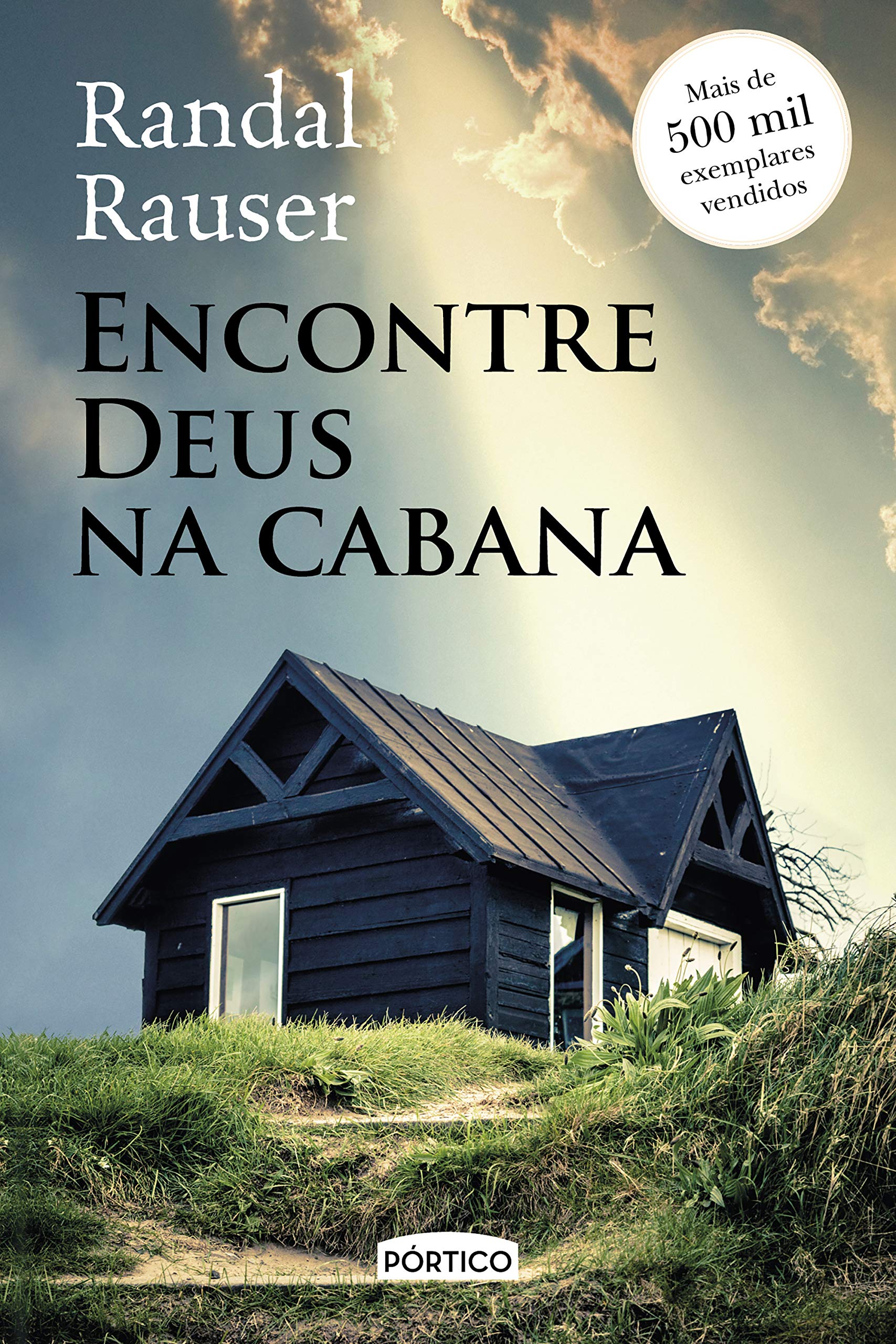 Encontre Deus na Cabana (Em Portuguese do Brasil) Books