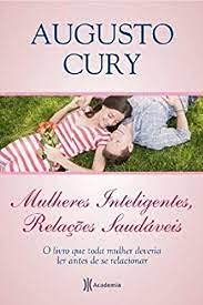 Mulheres Inteligentes, Relacoes Saudaveis (Em Portugues Do Brasil) book