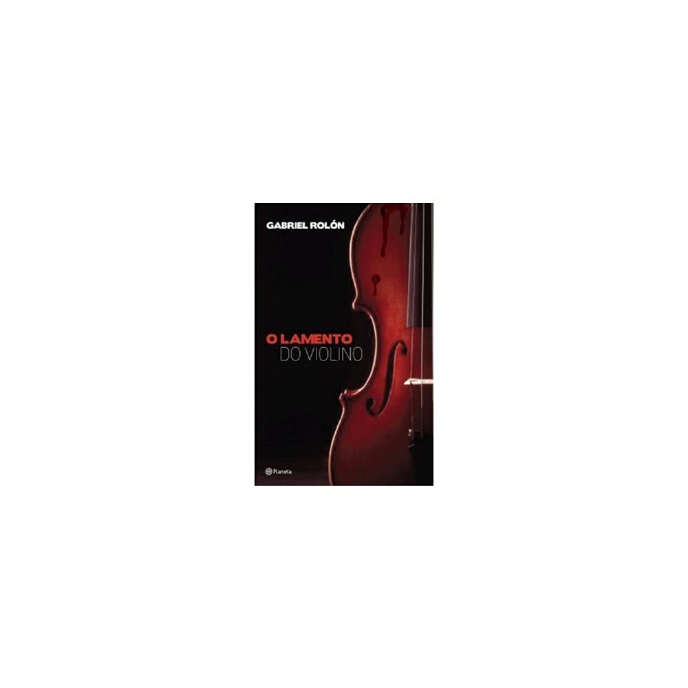 O Lamento Do Violino (Em Portuguese do Brasil) Books
