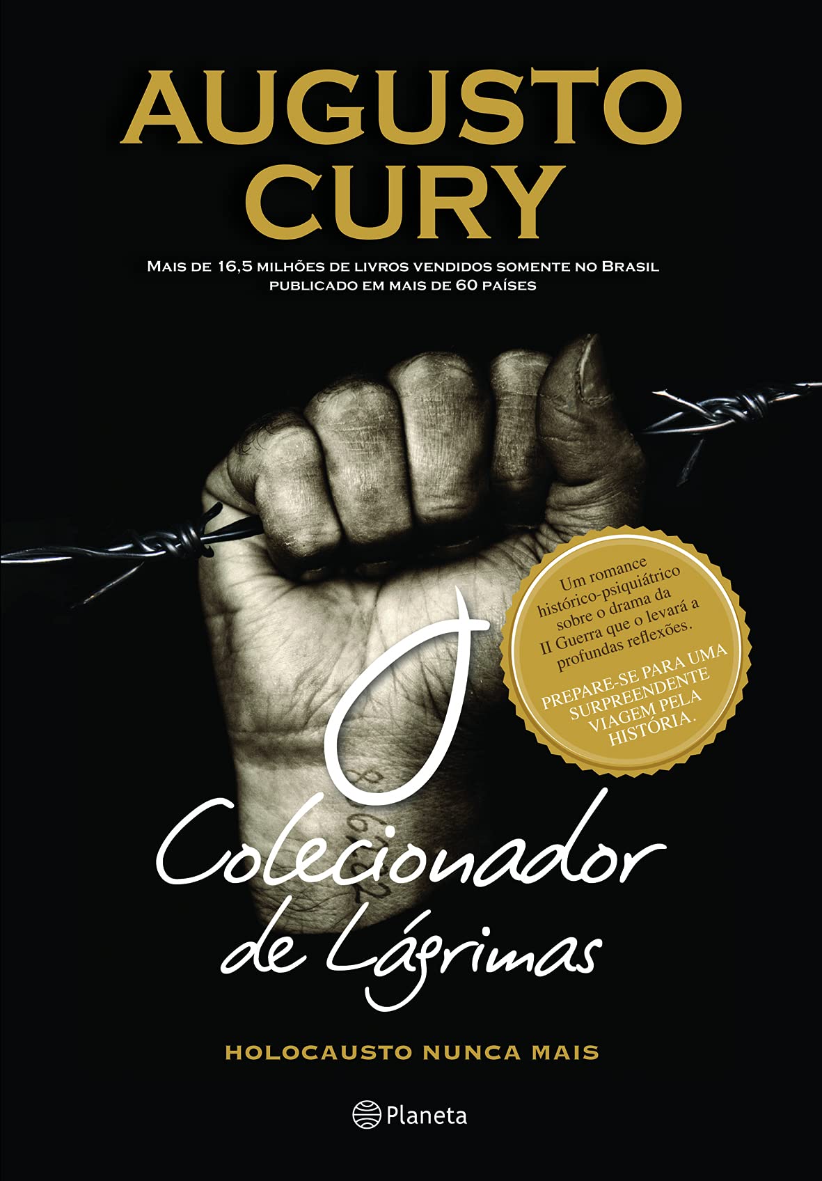 O Colecionador de Lagrimas. Holocausto Nunca Mais (Em Portuguese do Brasil) Books