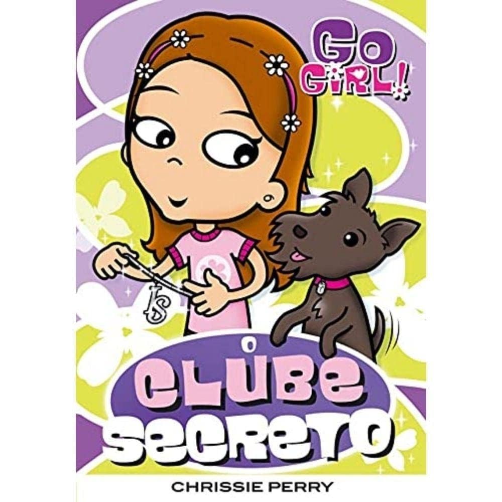 Go Girl. O Clube Secreto - Volume 11 (Em Portuguese do Brasil) book