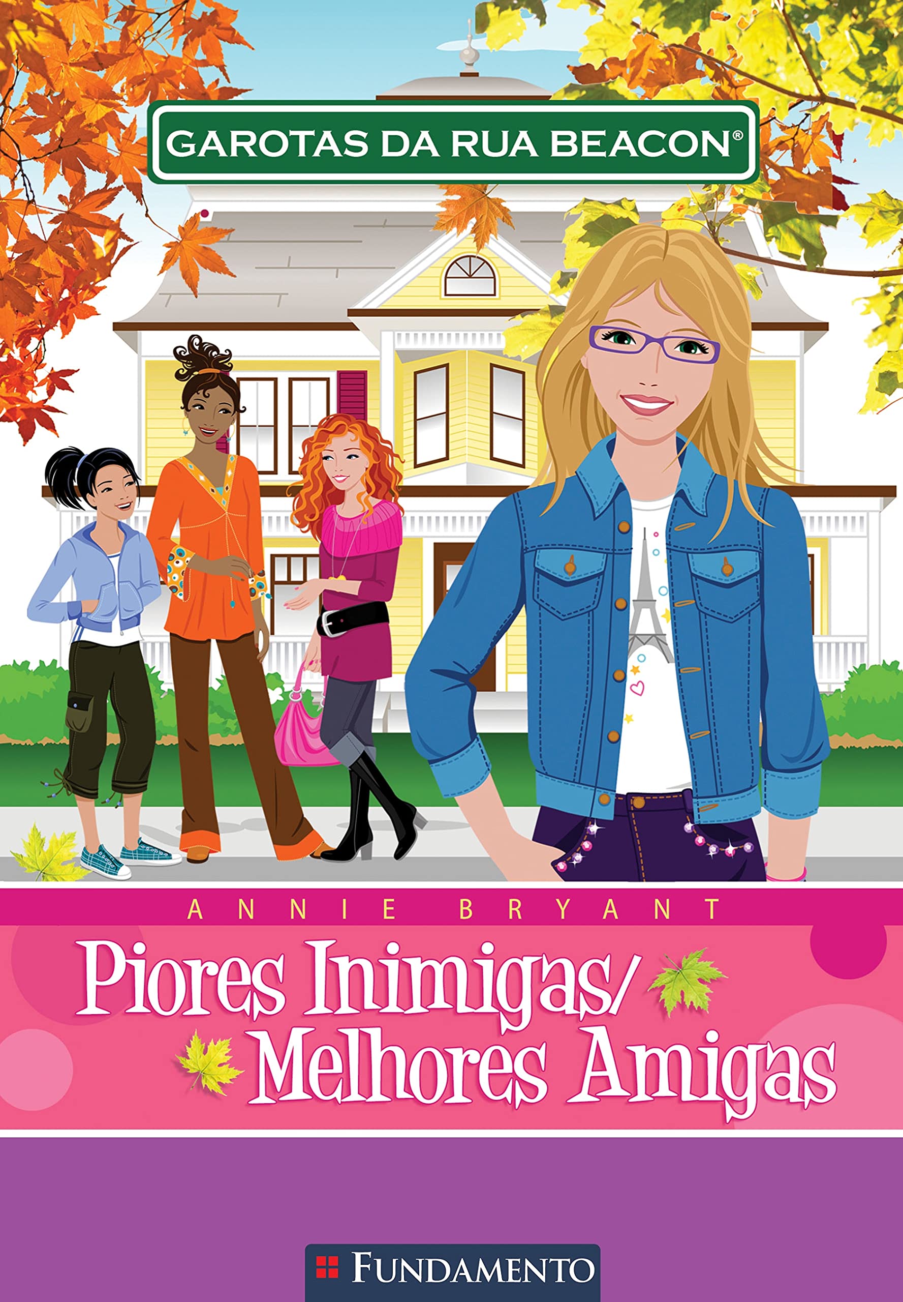 Garotas Da Rua Beacon 1 - Piores Inimigas/melhores Amigas Books