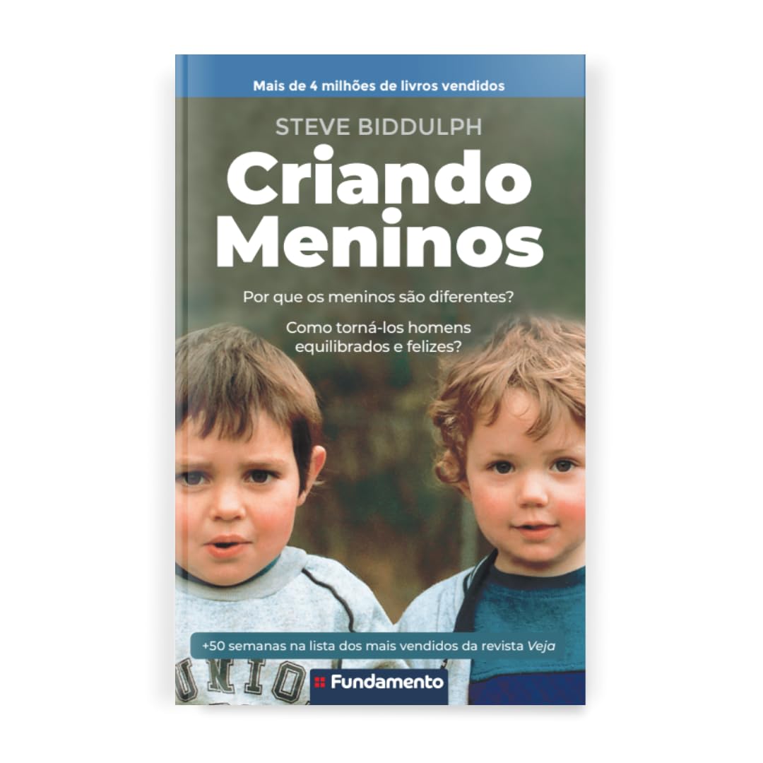 Criando Meninos. Para Pais E Mães De Verdade! (Em Portuguese do Brasil) Books