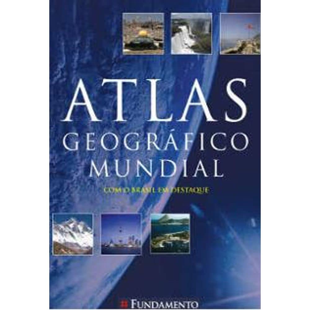Atlas Geografico Mundial - Capa Azul (Em Portuguese do Brasil) book