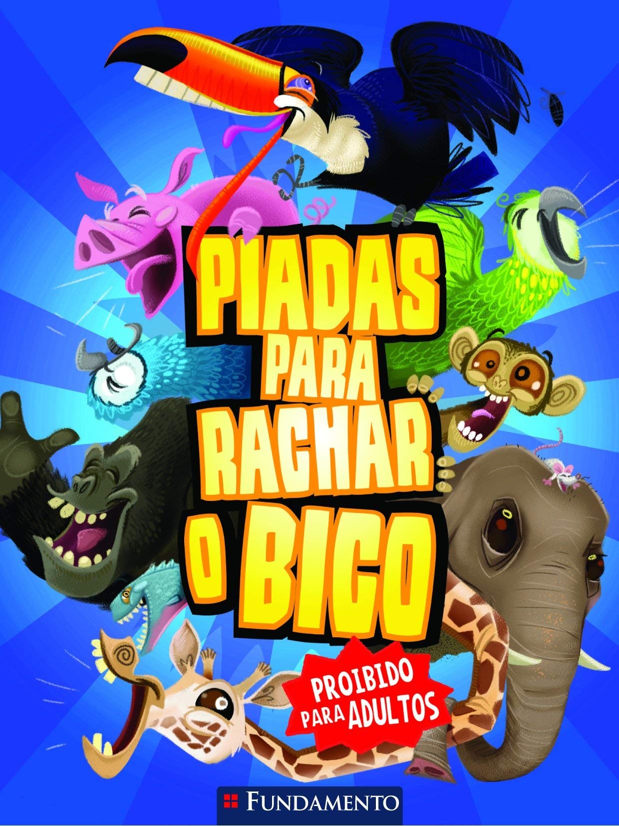 Piadas Para Rachar O Bico. O Começo Azul - Volume 1 (Em Portuguese do Brasil) book