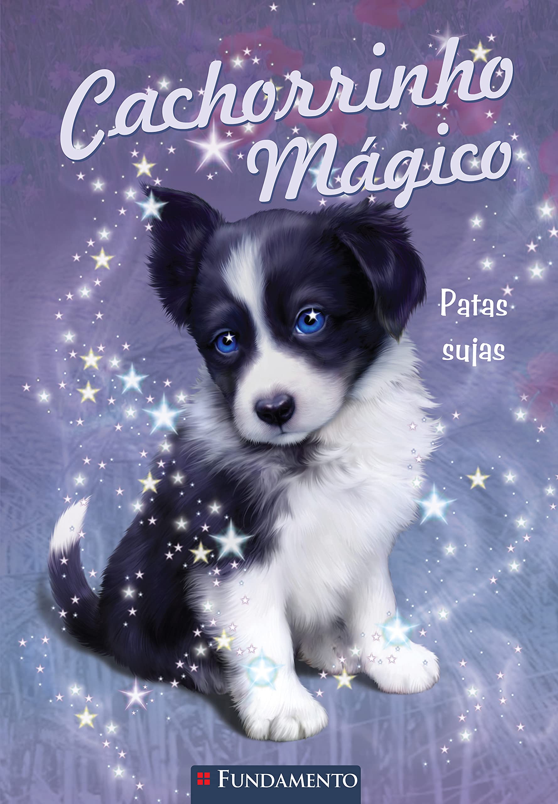 Cachorrinho Magico. Patas Sujas (Em Portuguese do Brasil) book