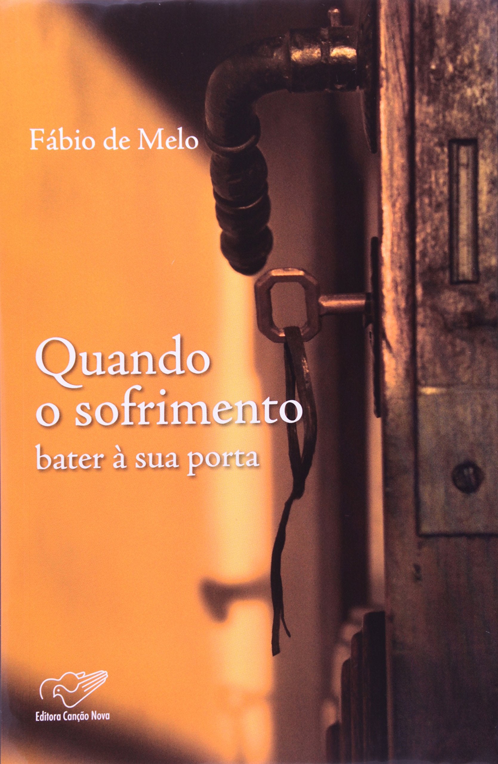 Quando O Sofrimento Bater A Sua Porta (Em Portuguese do Brasil) Books