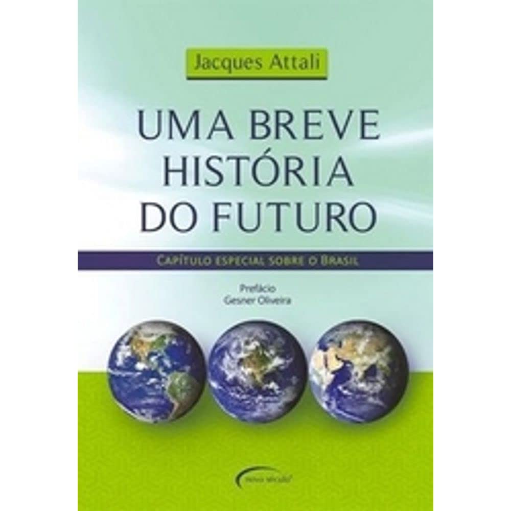 Uma Breve História do Futuro (Em Portuguese do Brasil) Books