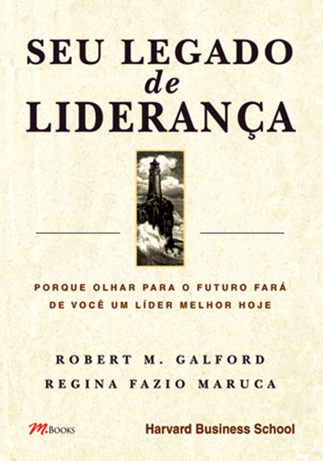 Seu Legado de Liderança (Em Portuguese do Brasil) book