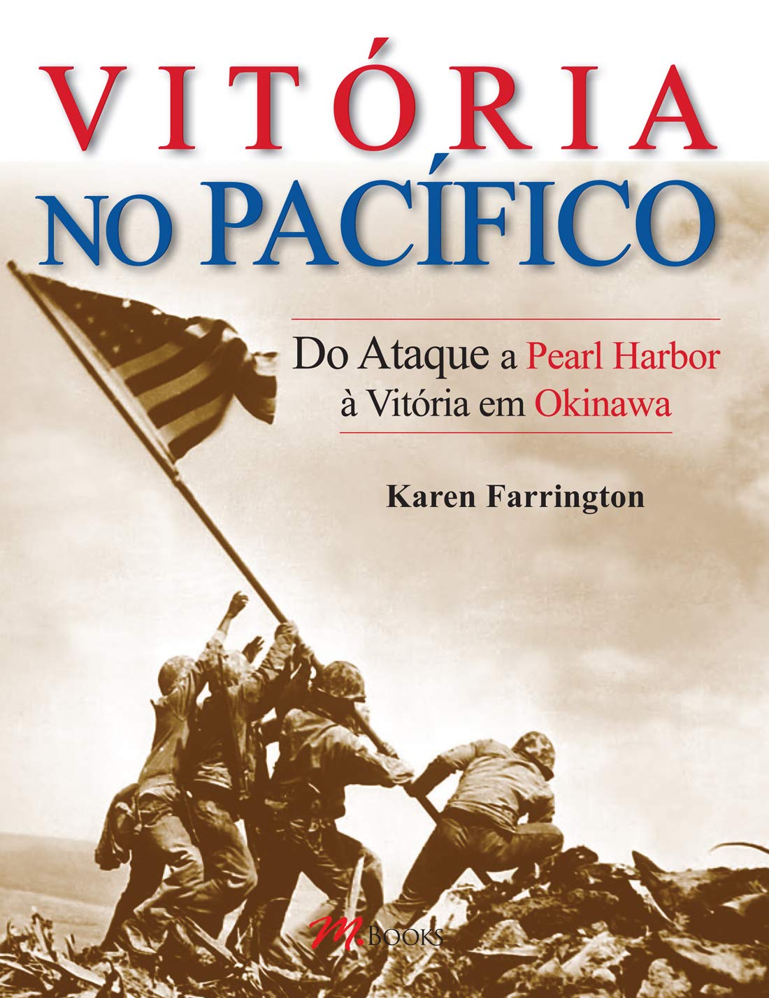 Segunda Guerra Mundial. Vitória no Pacifico (Em Portuguese do Brasil) Books