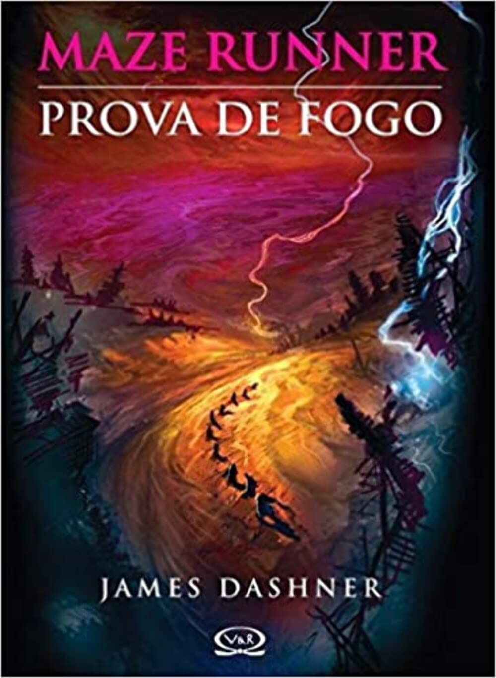 Maze Runner. Prova de Fogo (Em Portuguese do Brasil) book