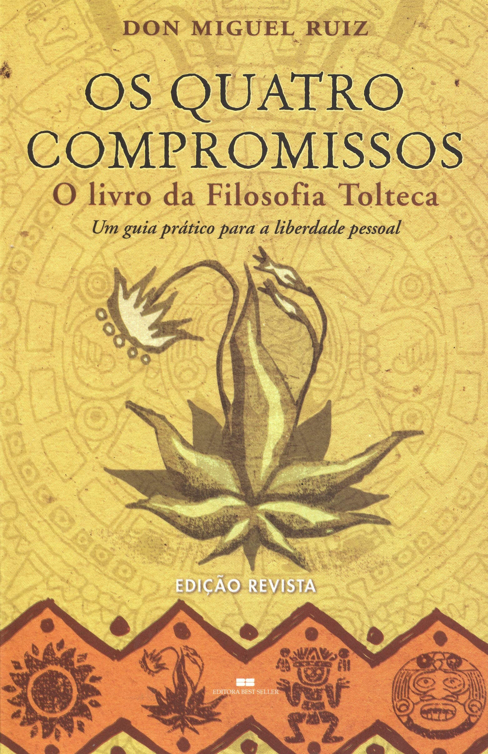 Os Quatro Compromissos (Em Portuguese do Brasil) Books