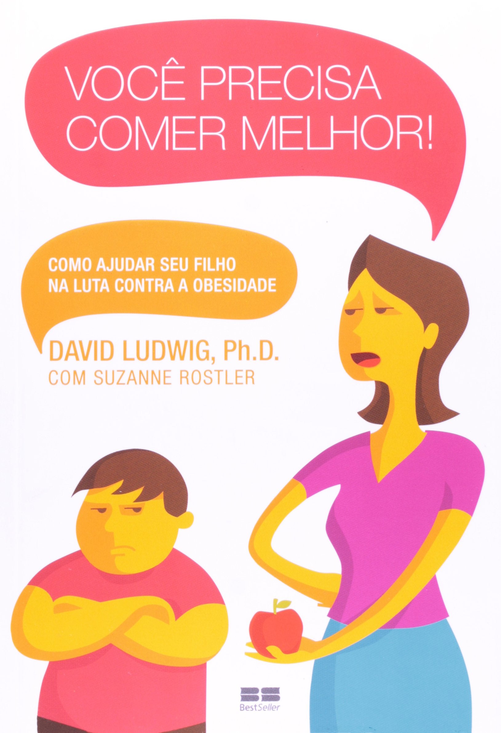 Voce Precisa Comer Melhor (Em Portuguese do Brasil) book
