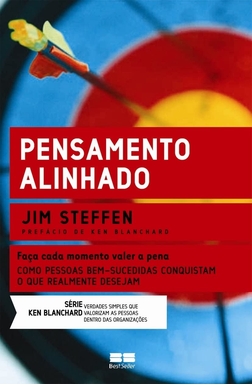 Pensamento Alinhado - Coleção Ken Blanchard (Em Portuguese do Brasil) book