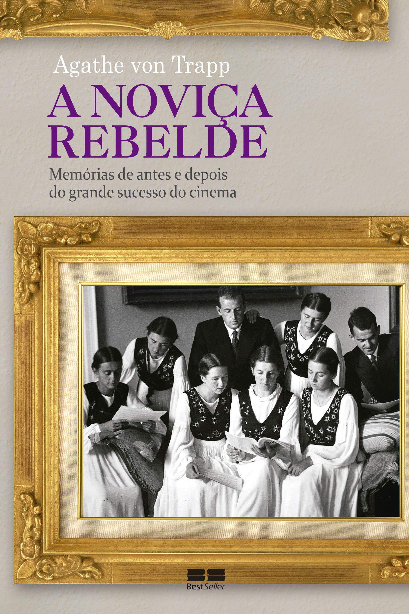 A Noviça Rebelde. Memorias De Antes E Depois (Em Portuguese do Brasil) Books