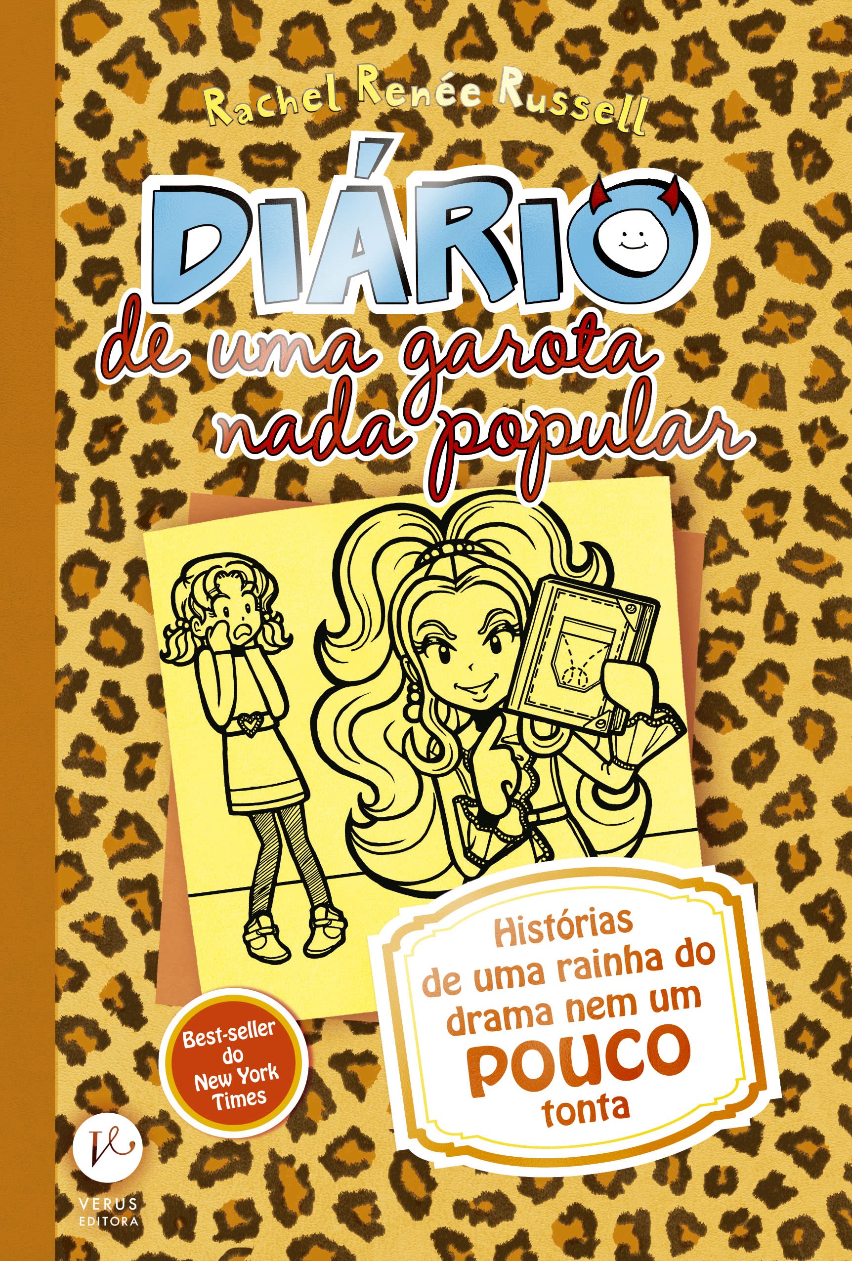 Histórias de Uma Rainha Nem Um Pouco Tonta - Volume 9. Coleção Diário de Uma Garota Nada Popular (Em Portuguese do Brasil) book