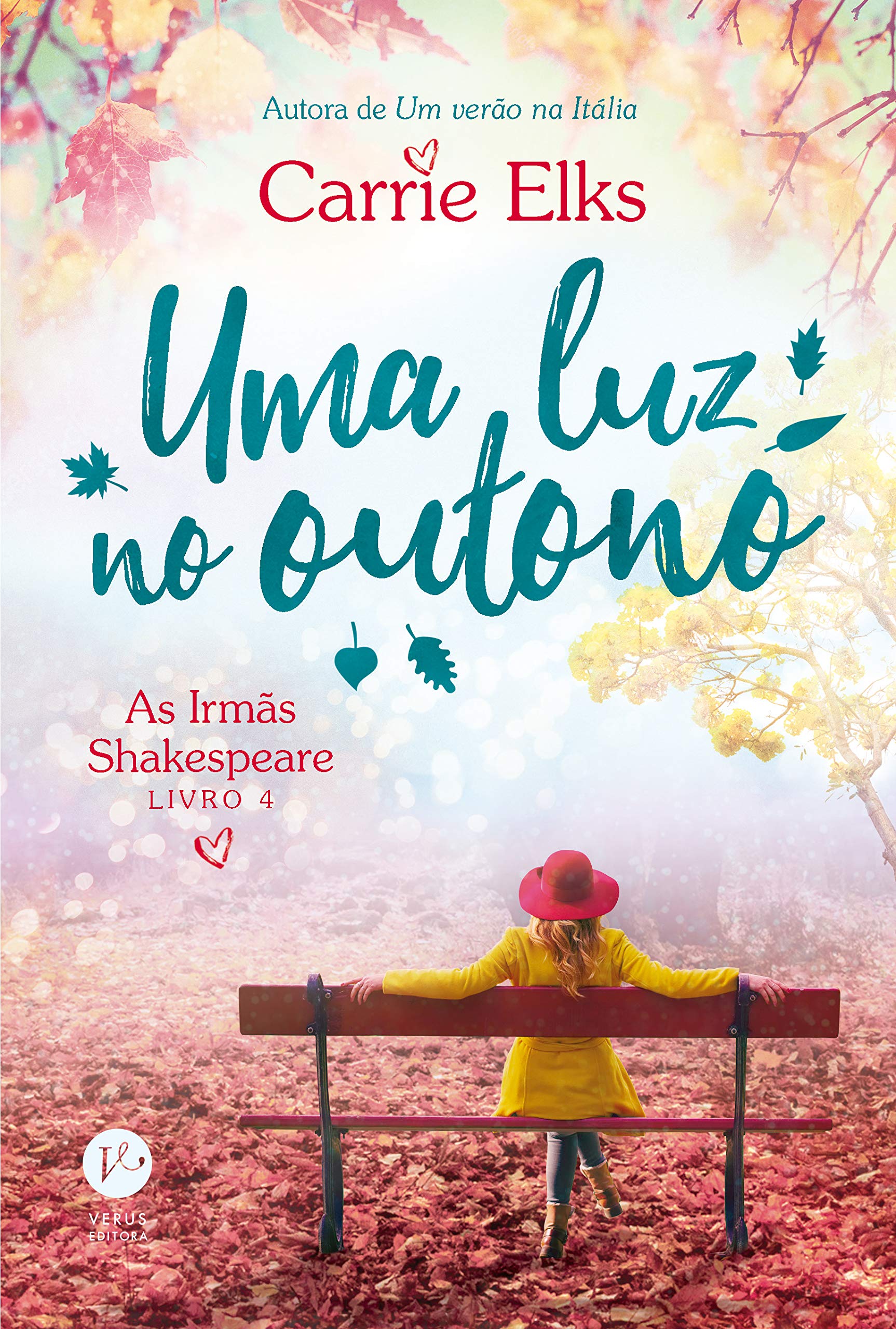 Uma Luz no Outono - As irmas Shakespeare Livro 4 (Em Portugues do Brasil) book