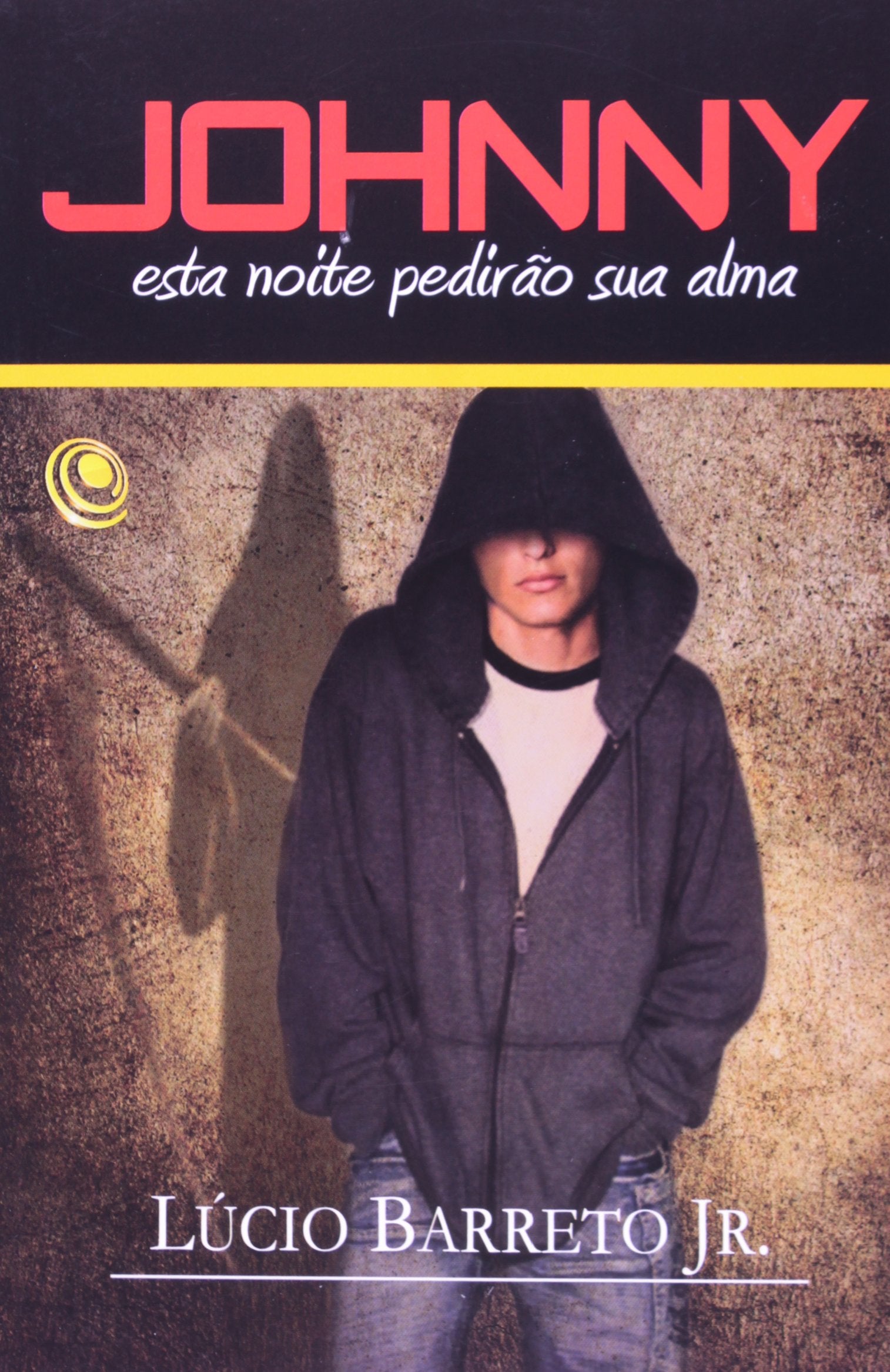 Johnny, Esta Noite Pedirão A Sua Alma Books