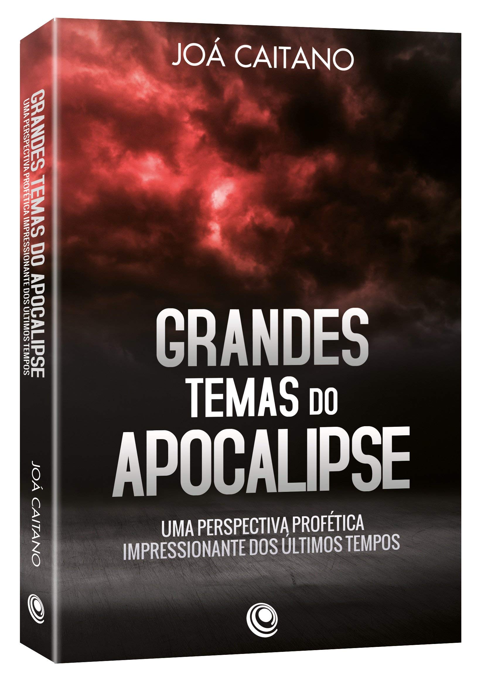Grandes Temas do Apocalipse: uma Perspectiva Profética Impressionante dos últimos Tempos book