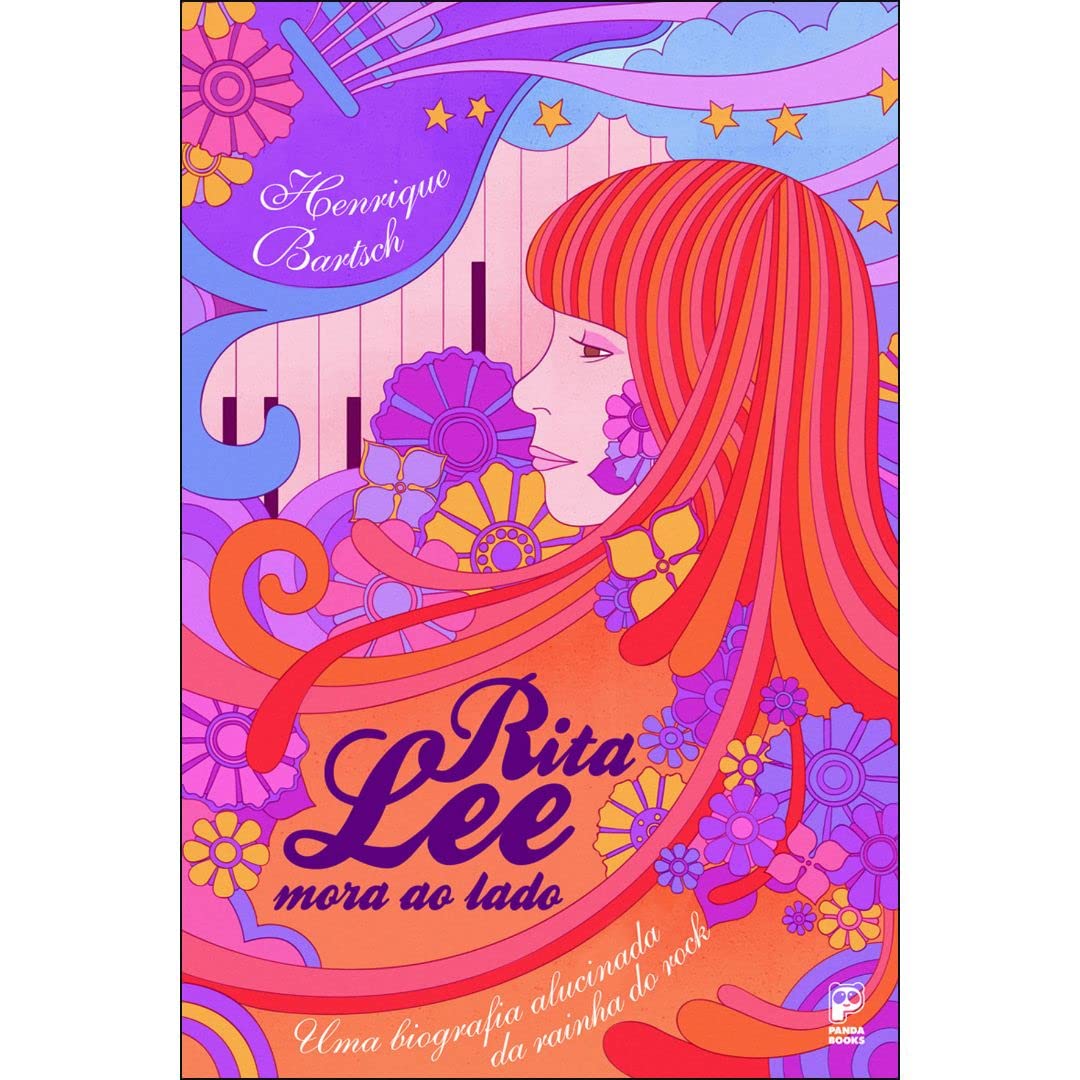 Rita Lee Mora Ao Lado: Uma Biografia Alucinada Da Rainha Do Rock Books