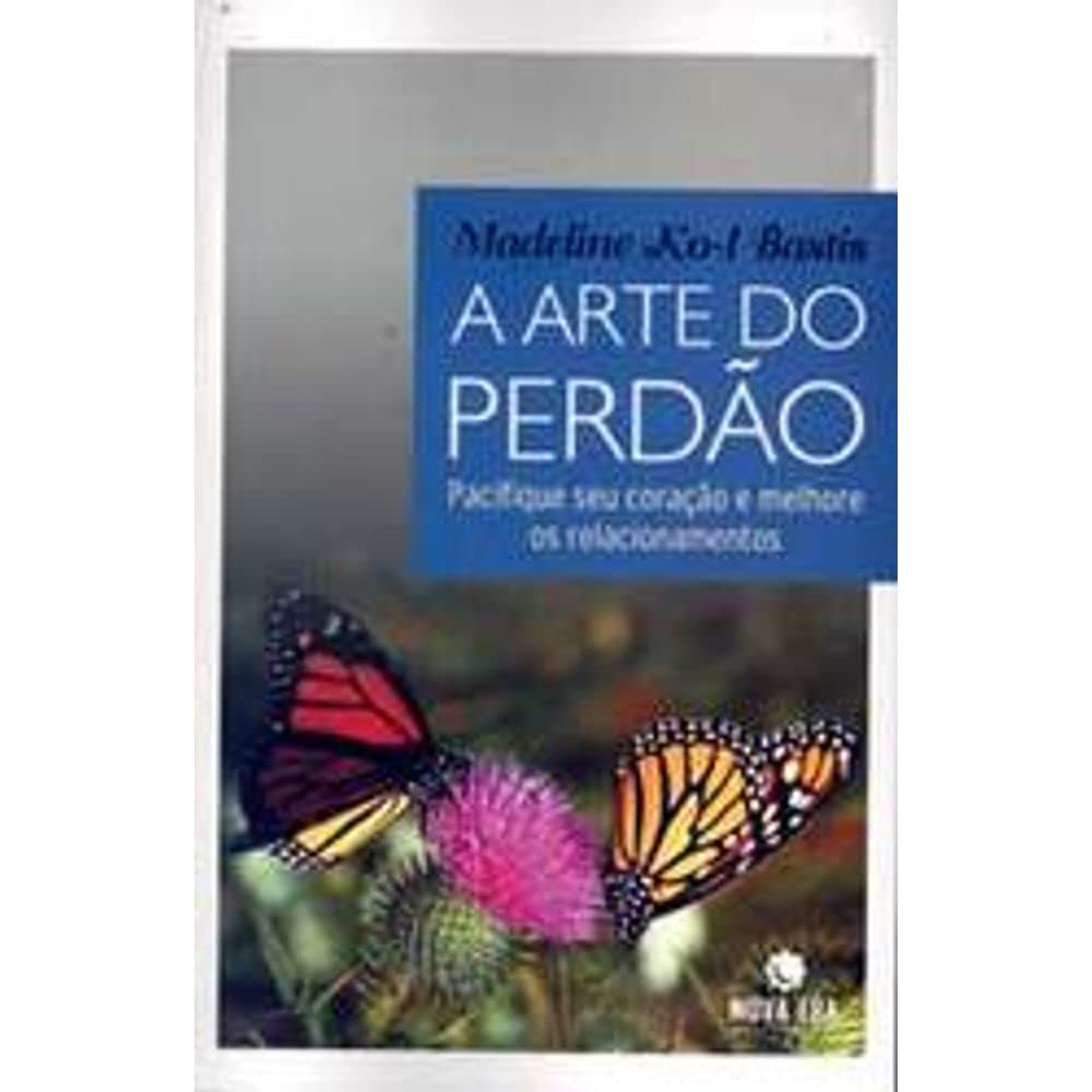 A Arte Do Perdão (Em Portuguese do Brasil) Books