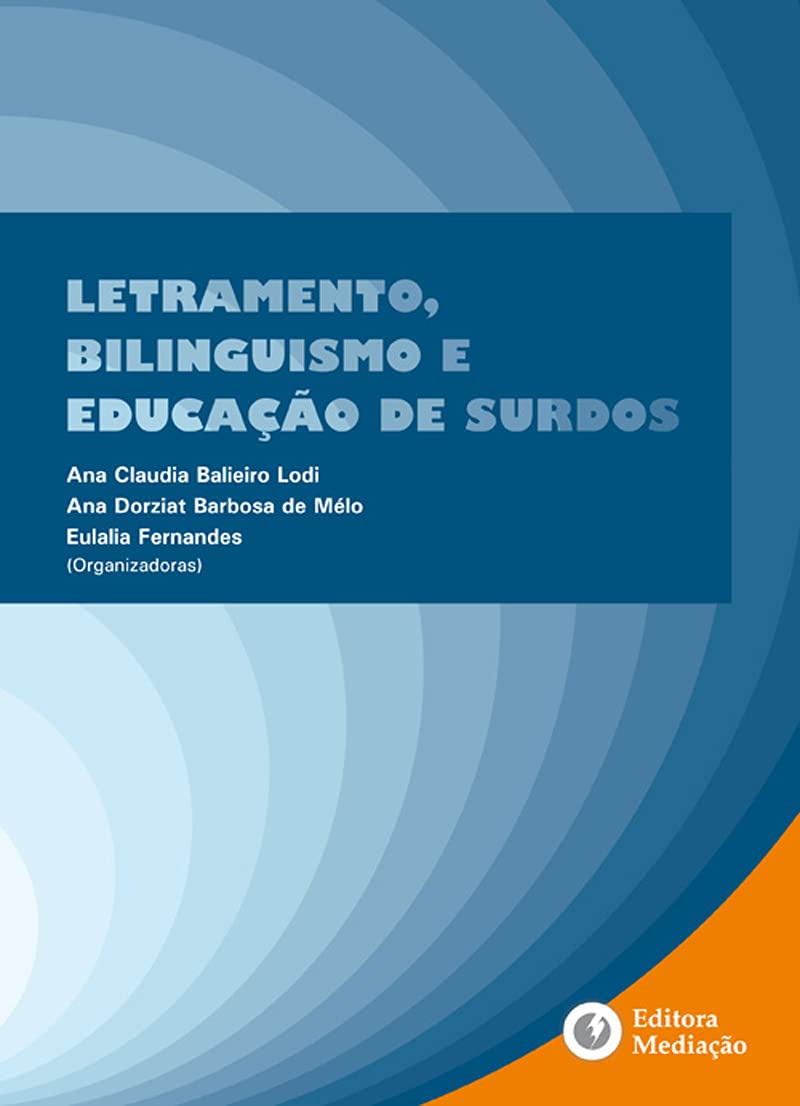Letramento Bilinguismo E Educacao De Surdos book
