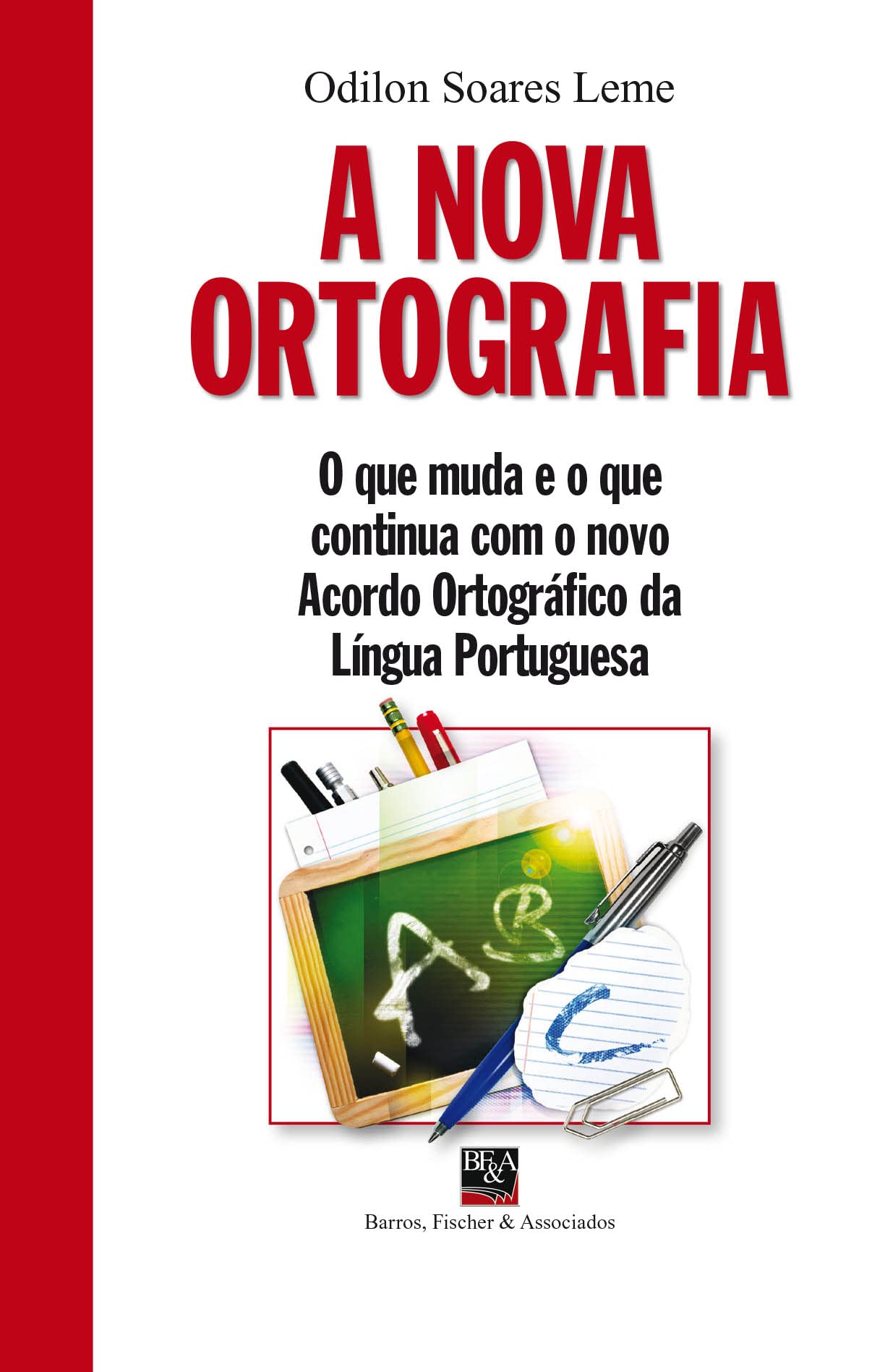 A Nova Ortografia (Em Portuguese do Brasil) Books